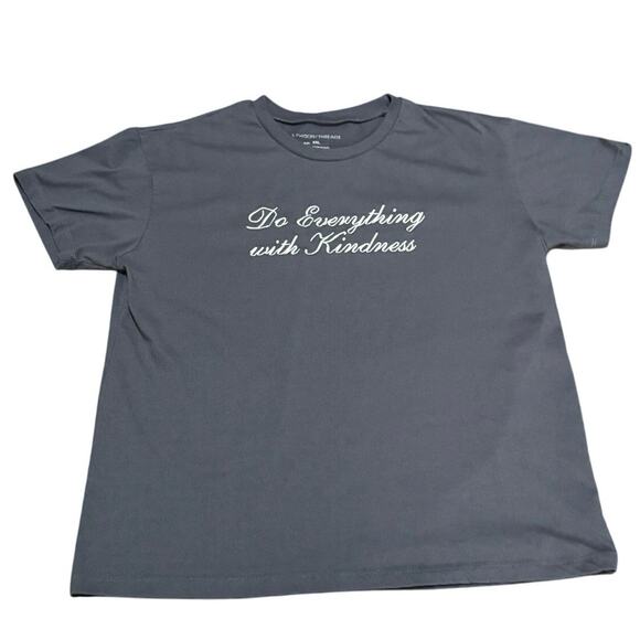 ❣️5 FOR $25 ❣️ GRAYSON / THREADS |  “Do Everything With Kidness” Tee XXL {70} - Picture 1 of 4